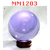 MM1203 : ลูกแก้วใสสีม่วง พร้อมขาตั้ง (60mm)(W)